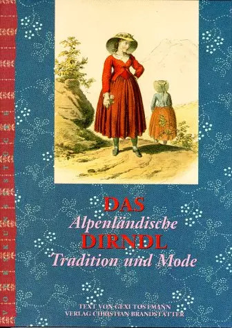 Das dirndl gexi tostmann - dirndl.,,